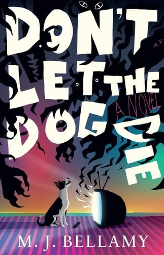 Don't Let the Dog Die book cover