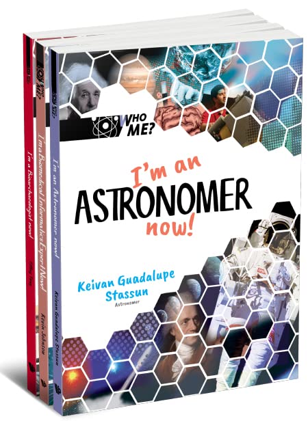 Who Me? (Set 1): I'm a Bioarchaelogist Now!, I'm an Astronomer Now!, I'm a Biomedical Informatics Expert Now! book cover