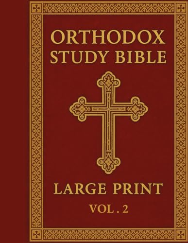 Orthodox Study Bible Large Print: Vol 2 New Testament by Various — Paperback book cover