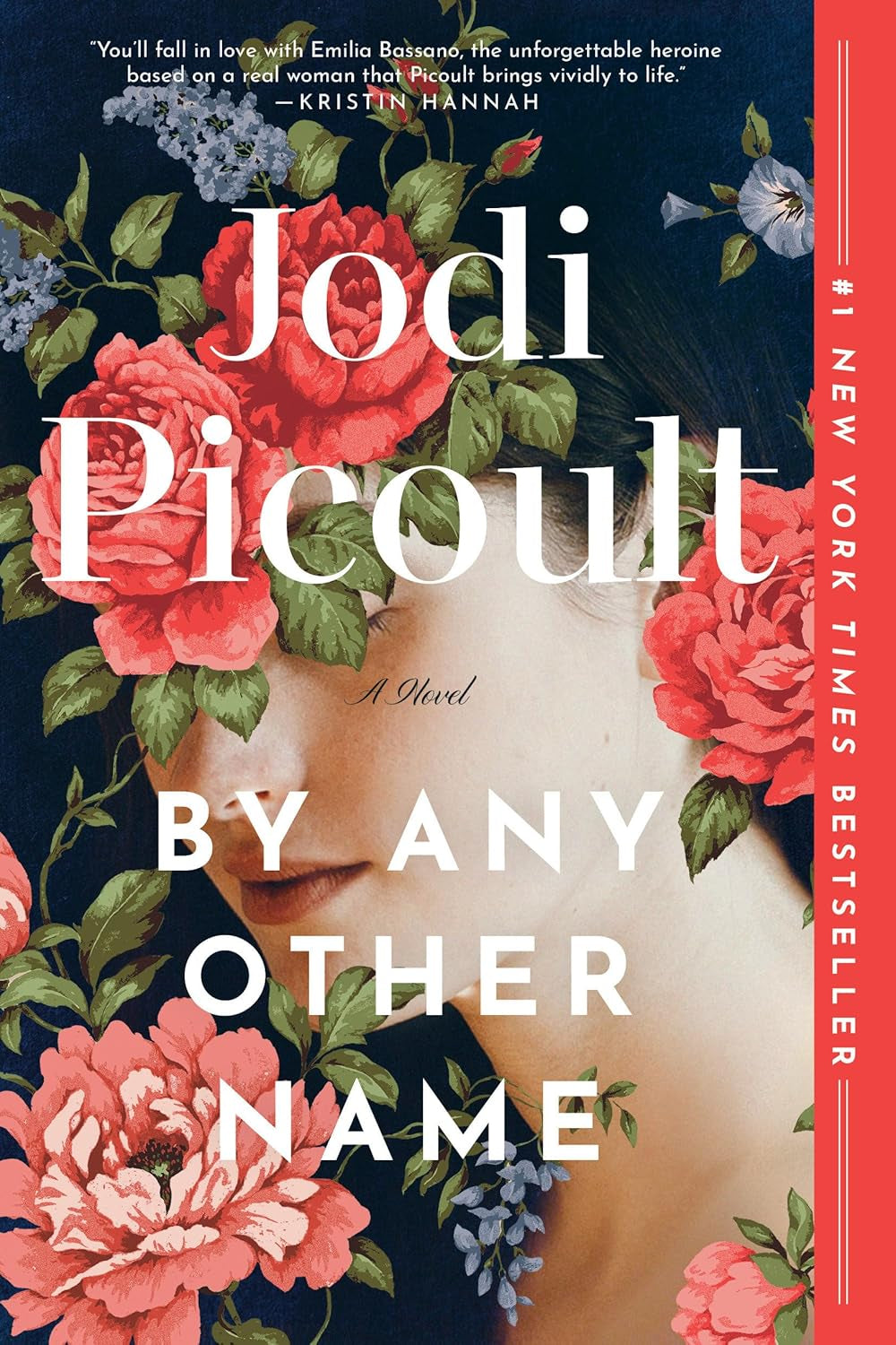 By Any Other Name: a Novel