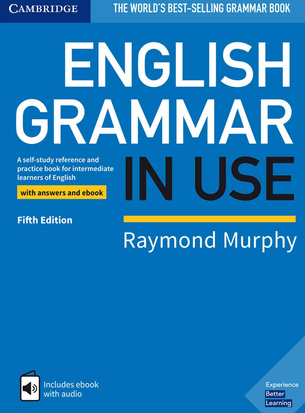 English Grammar in Use — self-study reference and practice book for intermediate learners of English