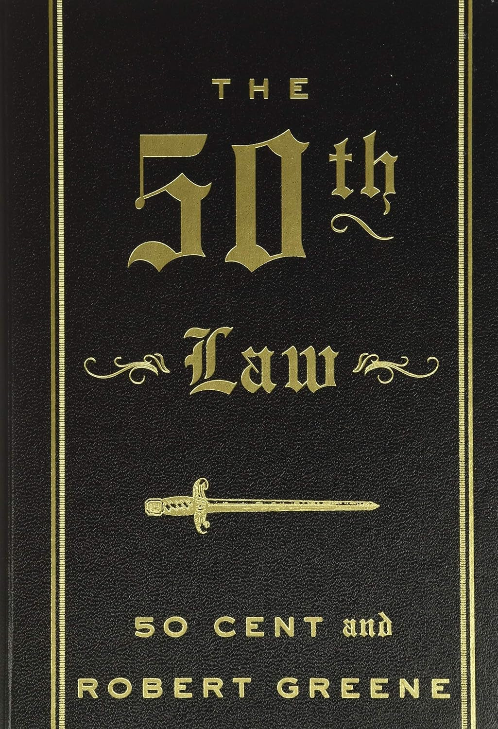 The 50Th Law: Overcoming Adversity through Fearlessness