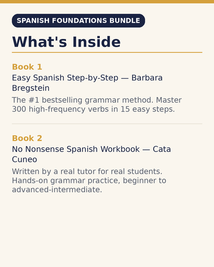 Spanish Foundations Bundle: Easy Spanish Step-by-Step + No Nonsense Spanish Workbook