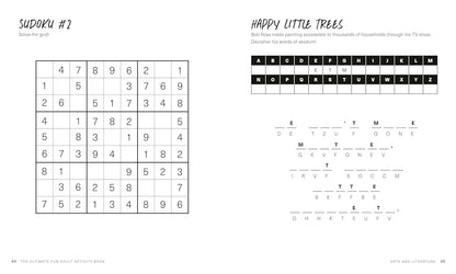 The Ultimate Fun Adult Activity Book: Logic Puzzles, Sudoku, Mazes, Word Searches, Crosswords, Acrostics, Coloring, and More!